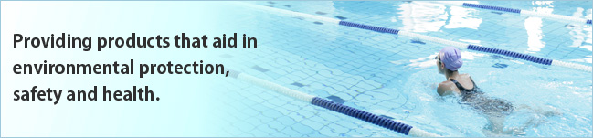 Providing products that aid in environmental protection, safety and health.