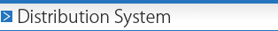 Distribution System