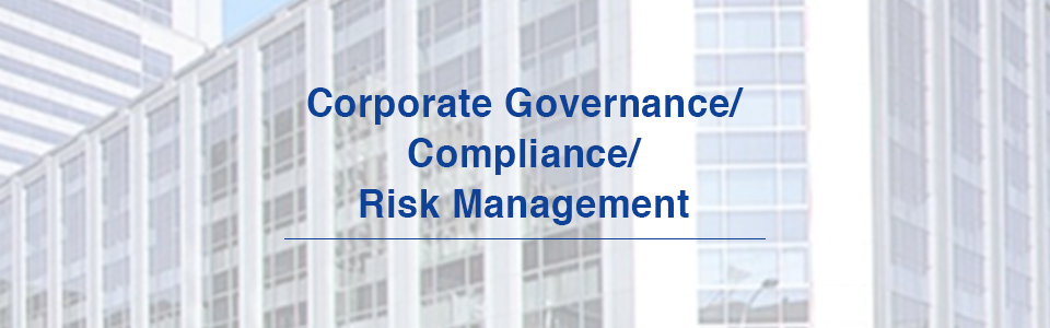 Corporate Governance / Compliance / Risk Management